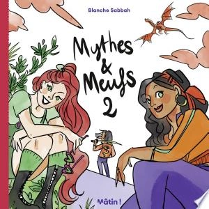 Mythes et Meufs T2 [BD]