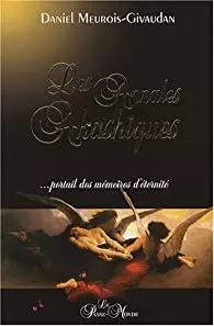 DANIEL MEUROIS-GIVAUDAN - LES ANNALES AKASHIQUES [Livres]