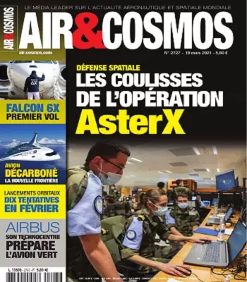Air et Cosmos N°2727 Du 19 au 25 Mars 2021  [Magazines]