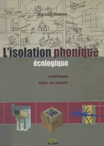 L'isolation phonique ecologique  [Livres]