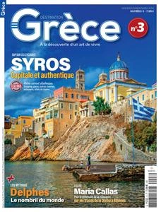 Destination Grèce N.3 - Janvier-Fevrier-Mars 2024  [Magazines]