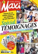 Maxi Hors Série Témoignages N°2 - Octobre-Novembre 2017  [Magazines]