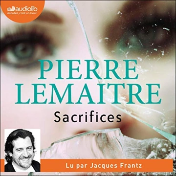 PIERRE LEMAITRE - SACRIFICES  [AudioBooks]