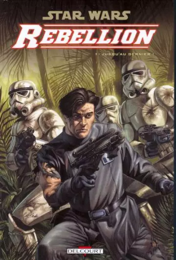Star Wars Rebellion Intégrale  [BD]