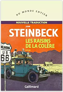 JOHN STEINBECK - LES RAISINS DE LA COLÈRE (NOUVELLE TRADUCTION 2022) [Livres]