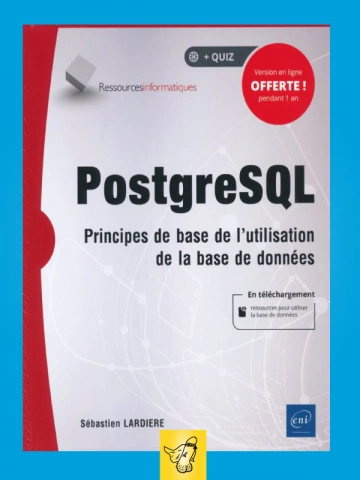 PostgreSQL - Utilisation des bases de données  [Livres]
