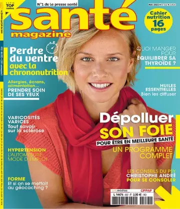 Santé Magazine N°557 – Mai 2022  [Magazines]