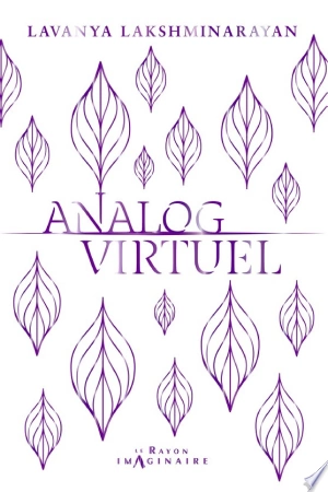 Analog/Virtuel Lavanya Lakshminarayan  [Livres]