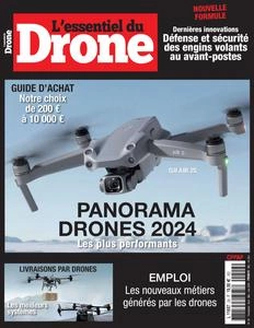 L'Essentiel du Drone N.29 - Avril-Mai-Juin 2024 [Magazines]