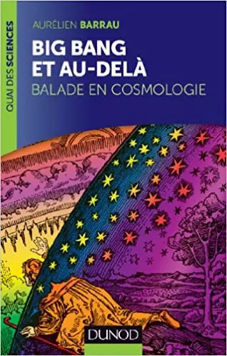 (Dunod) - Big-Bang et au-dela - Balade en cosmologie [Livres]