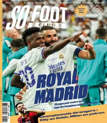 So Foot Club N°82 – Juin 2022 [Magazines]