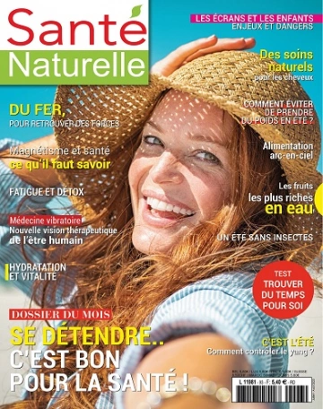 Santé Naturelle N°93 – Juillet-Août 2023 [Magazines]
