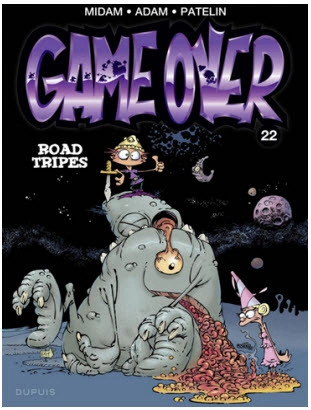 Game Over Tome 22 : Road Tripes [BD]