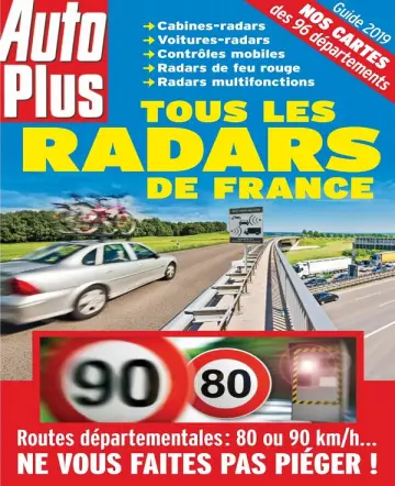 Auto Plus Hors Série N°74 – Le Guide Antiradars 2019  [Magazines]