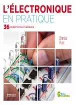 L'ÉLECTRONIQUE EN PRATIQUE - 36 EXPÉRIENCES LUDIQUES [Livres]