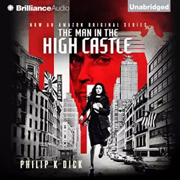 Philip K. Dick - Le maître du haut château  [AudioBooks]