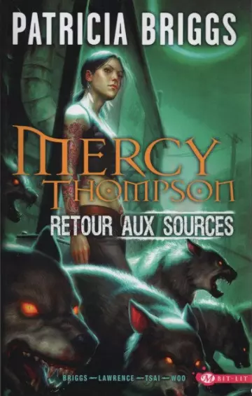 MERCY THOMPSON - RETOUR AUX SOURCES [BD]