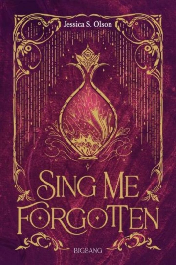 JESSICA S. OLSON - SING ME FORGOTTEN [Livres]