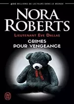 Crimes pour vengeance - Nora Roberts [Livres]