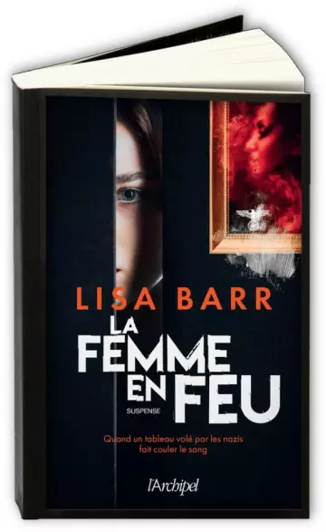La femme en feu  Lisa Barr [Livres]