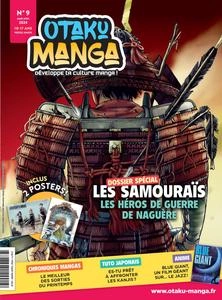 Otaku Manga N.9 - Mars-Avril 2024 [Magazines]