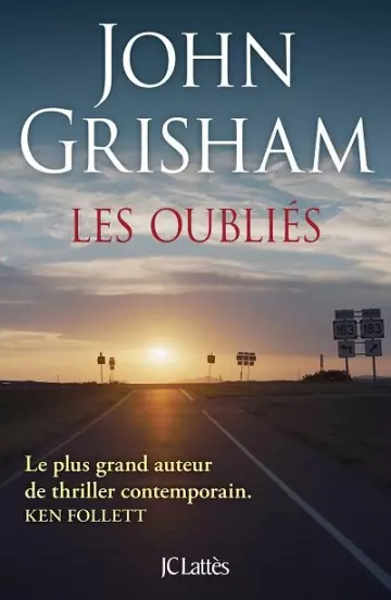 Les oubliés  John Grisham  [Livres]