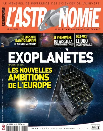 L’Astronomie N°126 – Avril 2019 [Magazines]