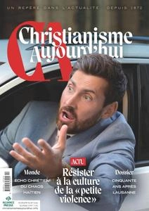 Christianisme Aujourd'hui - Avril 2024 [Magazines]