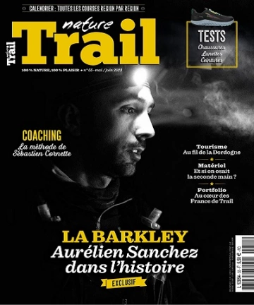Nature Trail N°55 – Mai-Juin 2023 [Magazines]