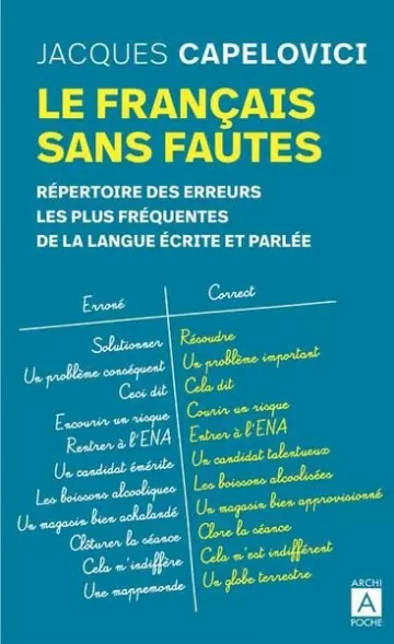 LE FRANÇAIS SANS FAUTES - JACQUES CAPELOVICI  [Livres]