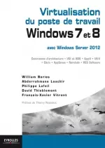Virtualisation du poste de travail Windows 7 et 8 [Magazines]