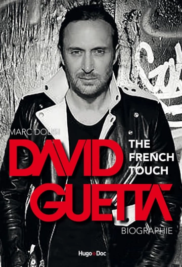 DAVID GUETTA - THE FRENCH TOUCH  [Livres]