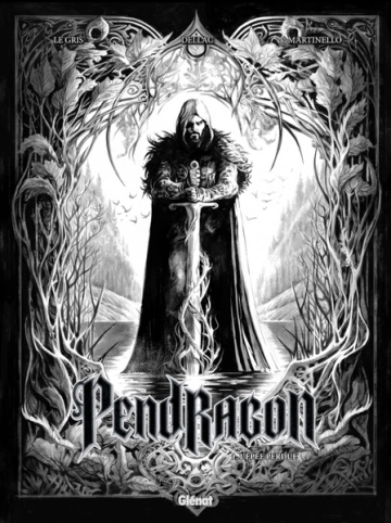 Pendragon T01 [BD]