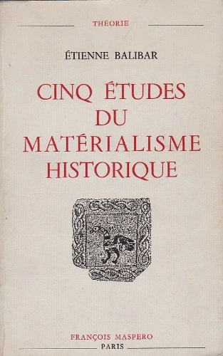 Cinq études du matérialisme historique (Théorie) [Livres]