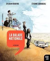 Histoire dessinée de la France, tome 1 : La balade nationale [BD]