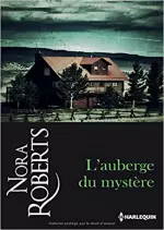 L’auberge du mystère – Nora Roberts [Livres]