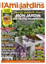L’Ami Des Jardins N°1058 – Mon Jardin Ma Petite Pharmacie  [Magazines]