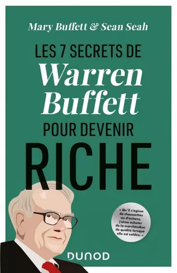 Les 7 secrets de Warren Buffett pour devenir riche  Mary Buffett, Sean Seah [Livres]