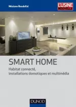 SMART HOME - HABITAT CONNECTE [Livres]