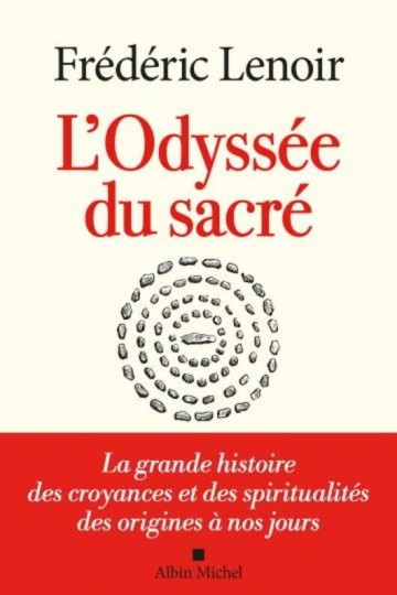 FRÉDÉRIC LENOIR - L'ODYSSÉE DU SACR [Livres]