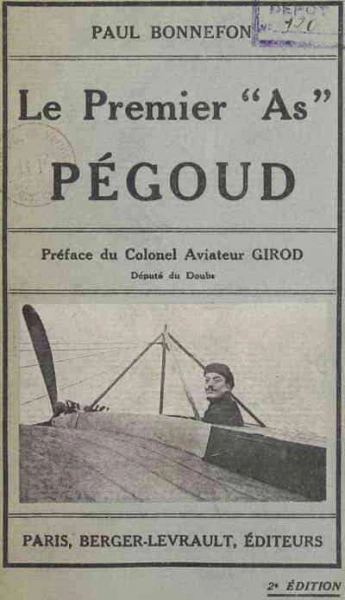 Le premier "AS" : Adolphe Celestin Pégoud, 1918 [Livres]