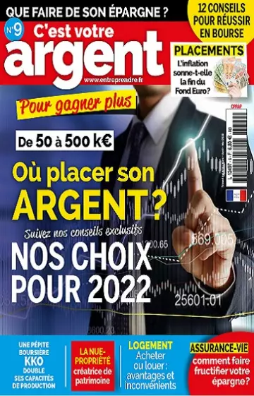 C’est Votre Argent N°9 – Mars-Mai 2022 [Magazines]