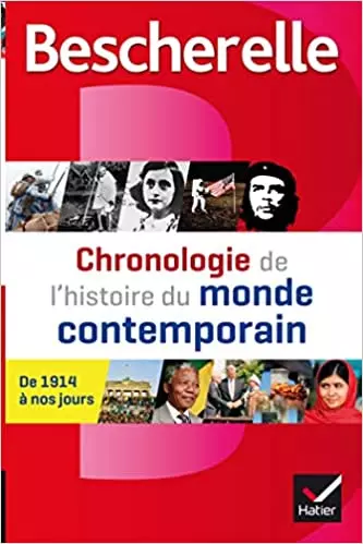 Bescherelle: Chronologie de l'histoire du monde contemporain [Livres]
