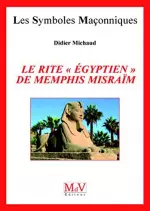Le Rite "Égyptien" de Memphis Misraïm  [Livres]