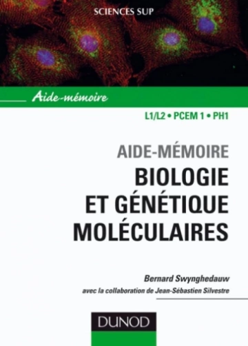 Aide-mémoire Biologie et génétique moléculaires [Livres]