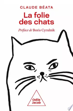 LA FOLIE DES CHATS - CLAUDE BEATA [Livres]