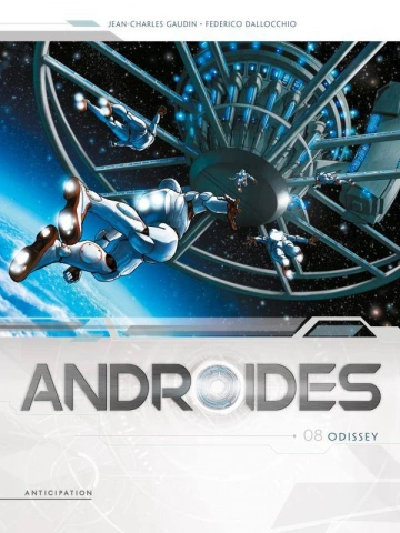 ANDROIDES T08 - ODISSEY [BD]
