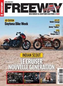 Freeway Magazine - Avril-Mai 2024 [Magazines]