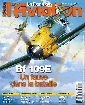 Le Fana De L’Aviation N°604 – Mars 2020  [Magazines]