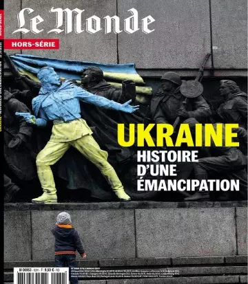 Le Monde Hors Série N°82 – Juillet-Septembre 2022  [Magazines]